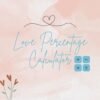 Love Percentage Calc...