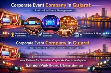 Corporate Event Company in Gujarat Offering End-to-End Event Management