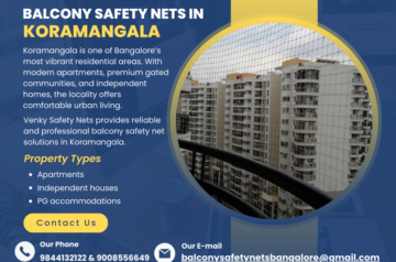 Balcony Safety Nets in Koramangala- Venky Safety Nets