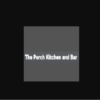 The Porch Kitchen an...