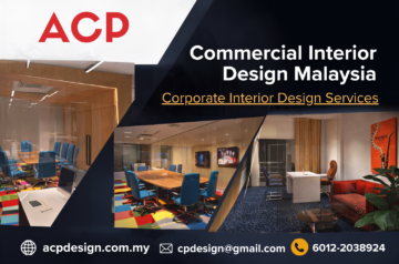 How ACP Designs Is Transforming Commercial Interior Design in Malaysia with Innovative and Functional Spaces