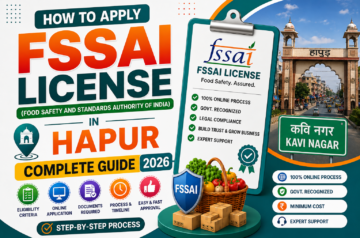 How to Apply FSSAI License in Hapur – Complete Guide 2026