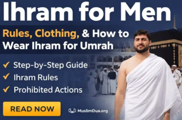 Ihram for Men: A Sacred State of Purity