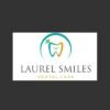 Laurel Smiles Dental...
