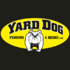 Yard Dog Fencing and...