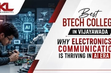Best BTech colleges in Vijayawada – Why Electronics & Comm. is thriving in AI era