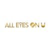 ALL EYES ON U