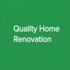 Quality Home Renovat...