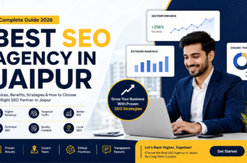Best SEO Agency In Jaipur–Complete Guide 2026